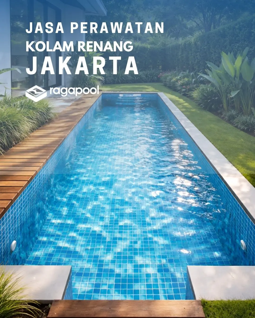 Jasa Perawatan Kolam Renang Jakarta