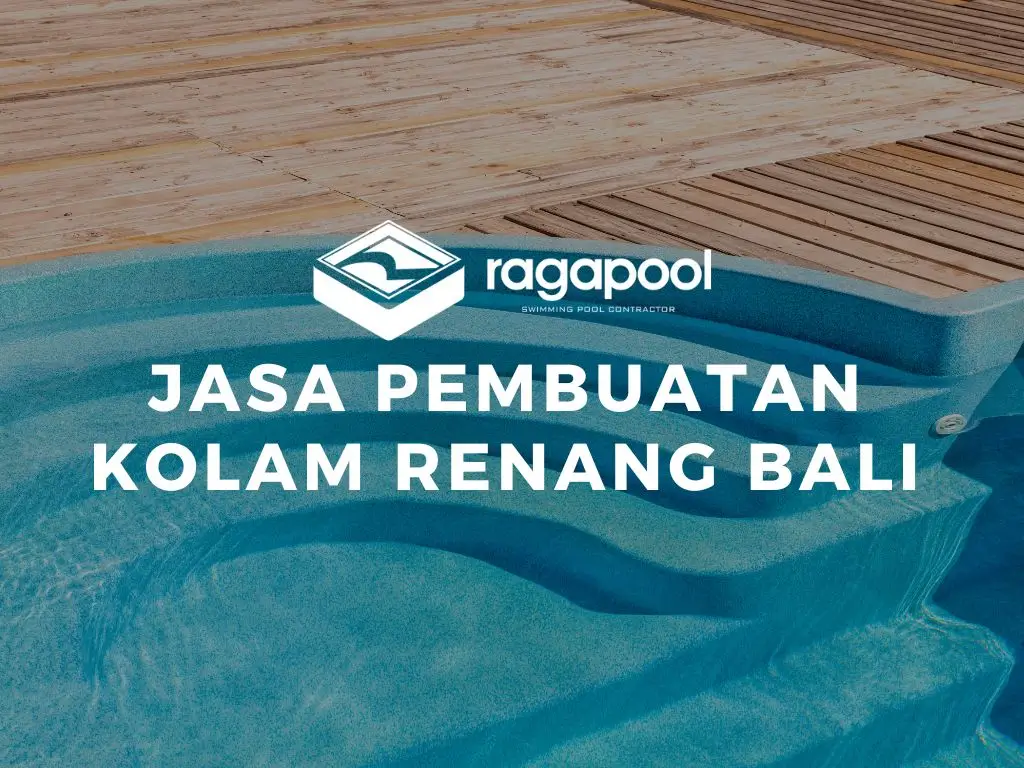 jasa pembuatan kolam renang bali