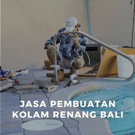 jasa pembuatan kolam renang bali