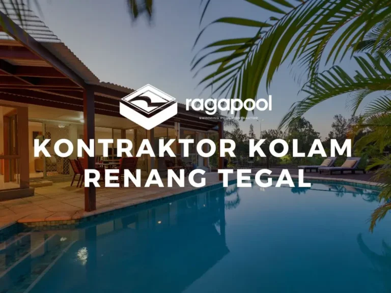 Kontraktor Kolam Renang Tegal