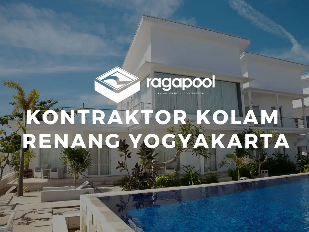 kontraktor kolam renang yogyakarta Jogja