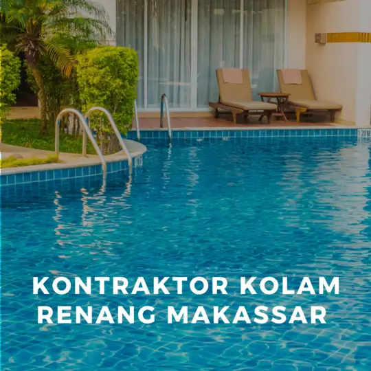 kontraktor kolam renang makassar