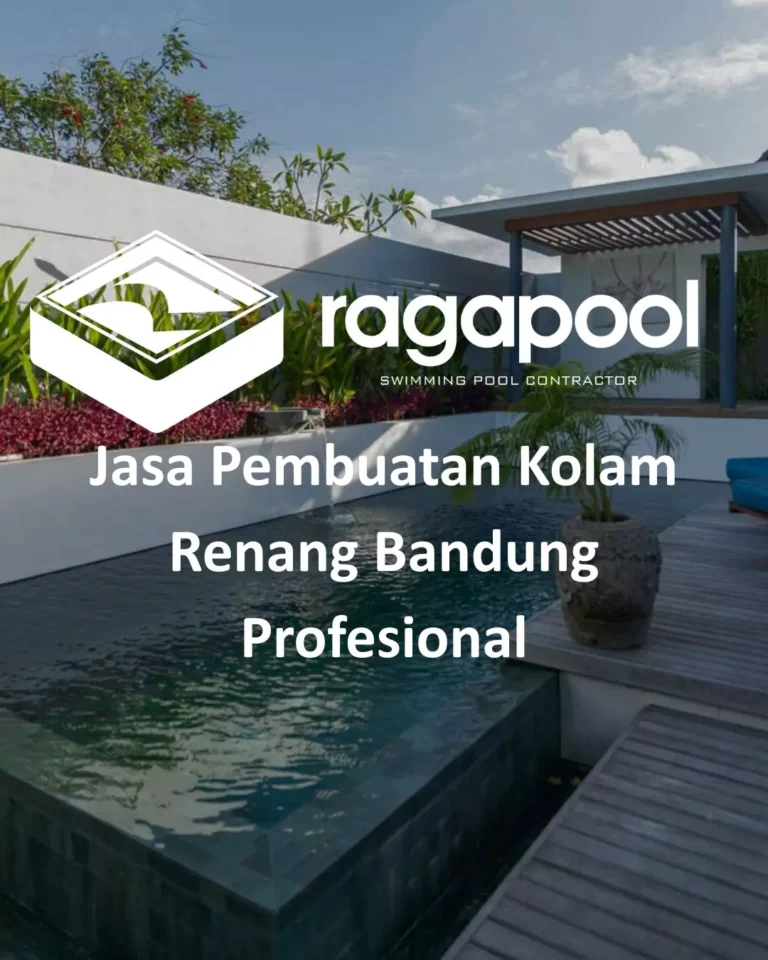 Jasa Pembuatan Kolam Renang Bandung Profesional