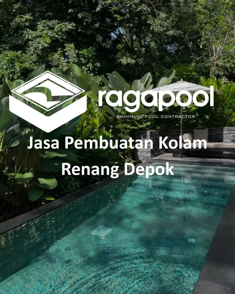 Jasa Pembuatan Kolam Renang Depok