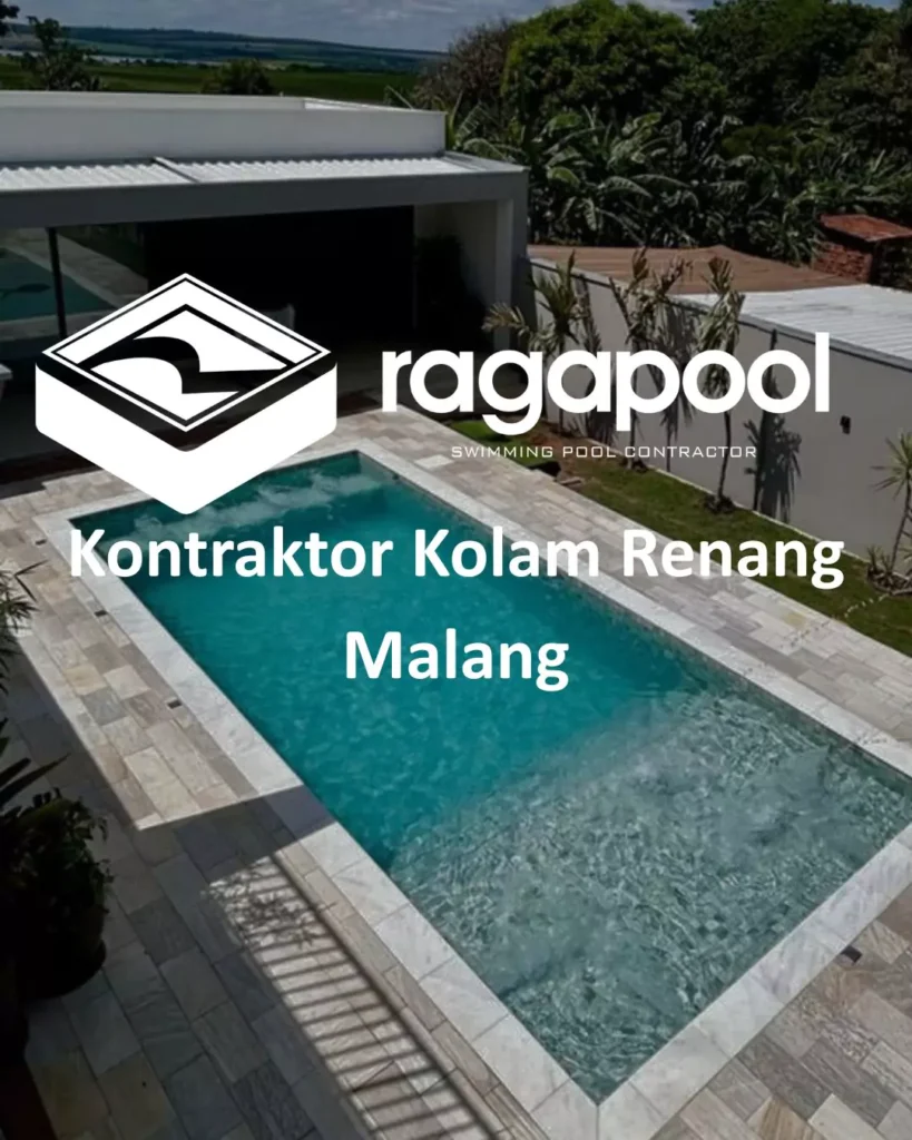 Kontraktor Kolam Renang Malang Profesional untuk Hunian dan Komersial