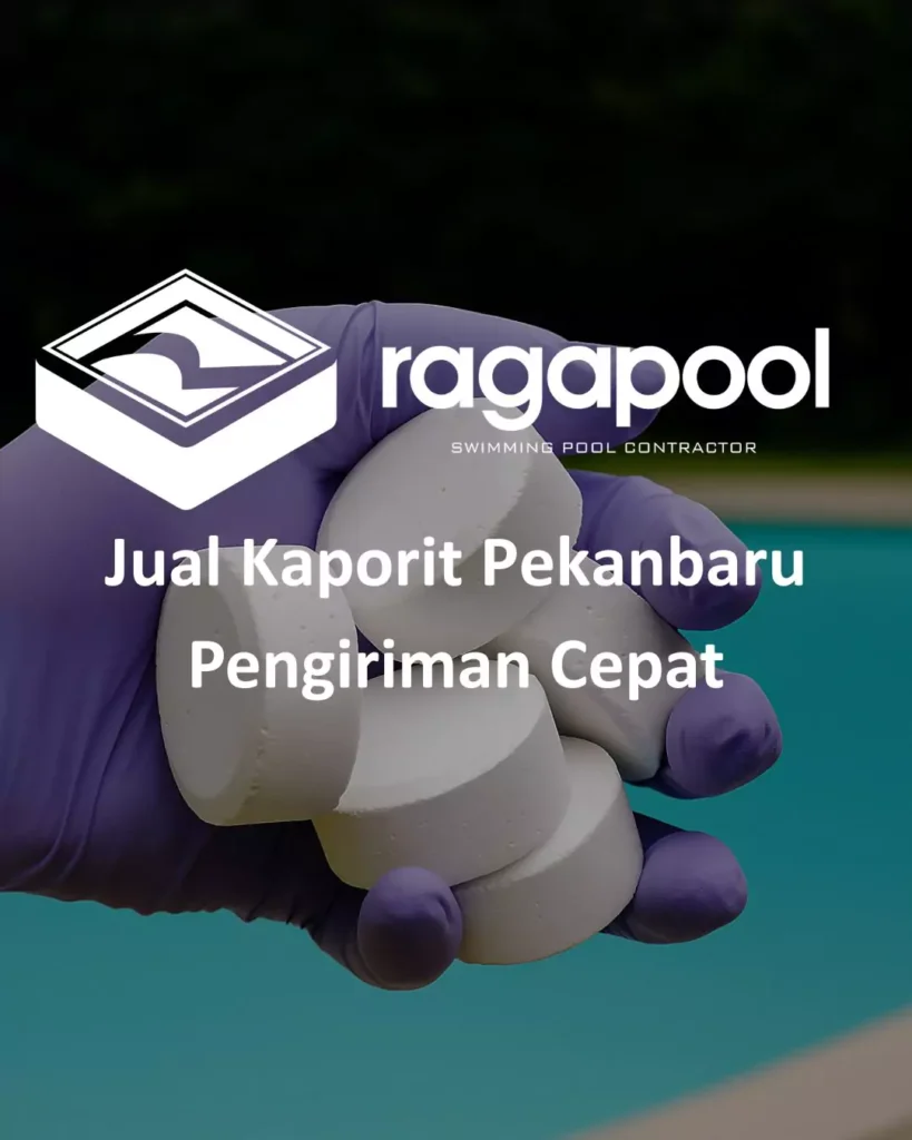 Jual Kaporit Pekanbaru, Pengiriman Cepat & Berkualitas