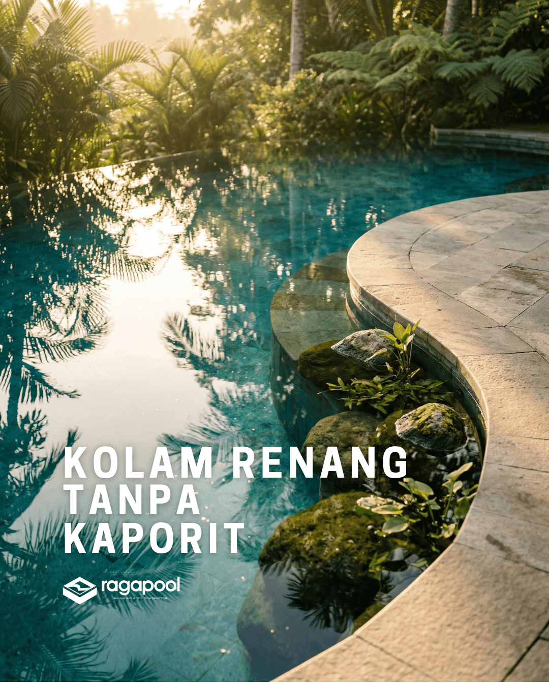 Kolam Renang Tanpa Kaporit