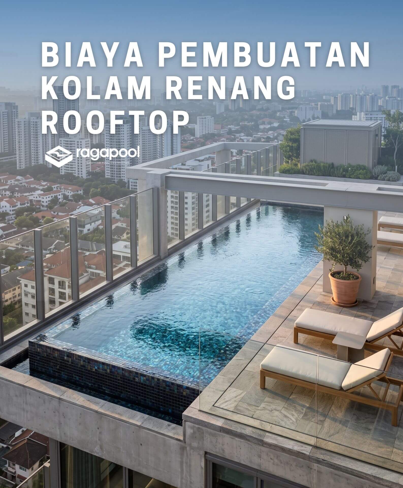 biaya pembuatan kolam renang rooftop
