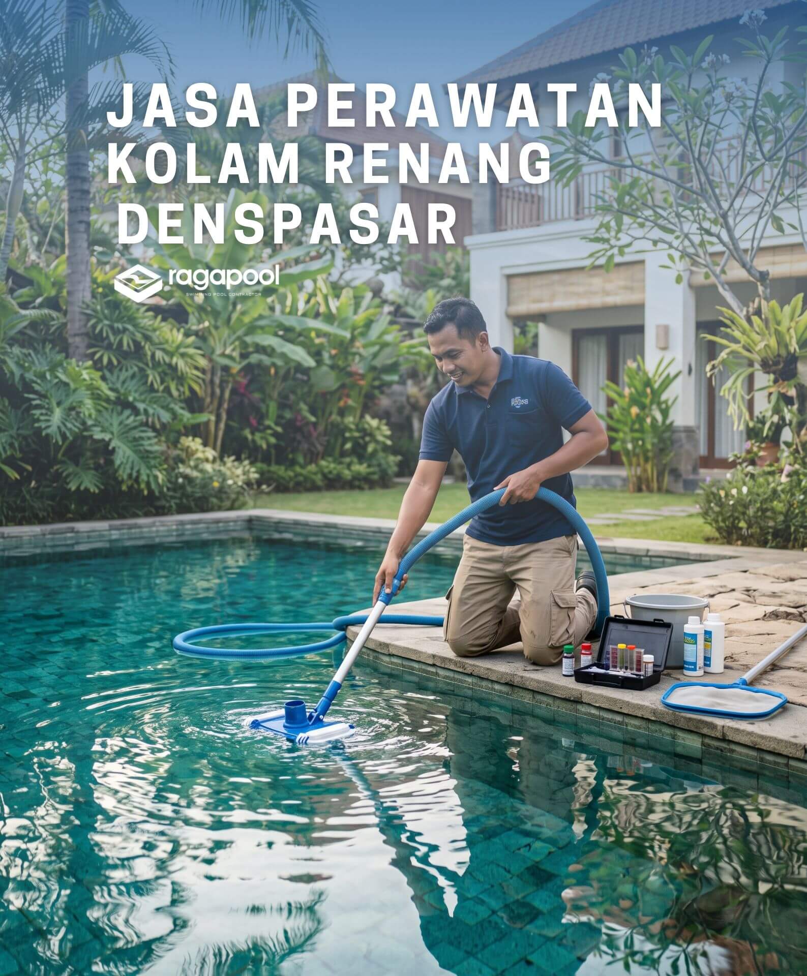 jasa perawatan kolam renang di denpasar